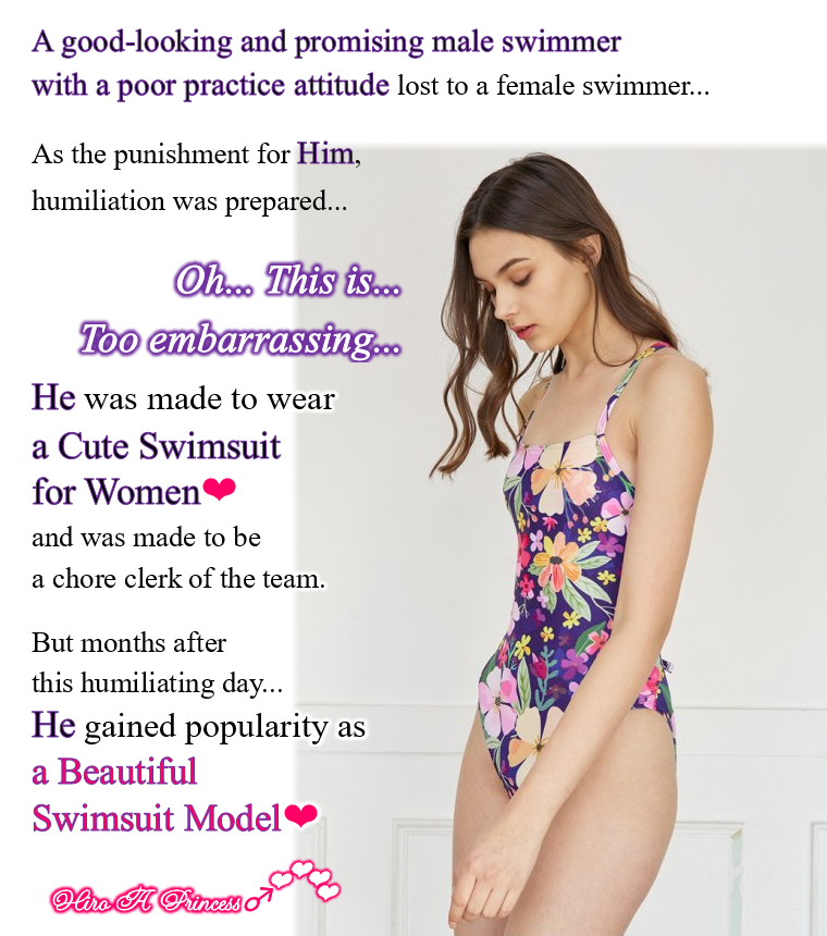 Humiliation as a male swimmer and then success as a Beautiful swimsuit Model E