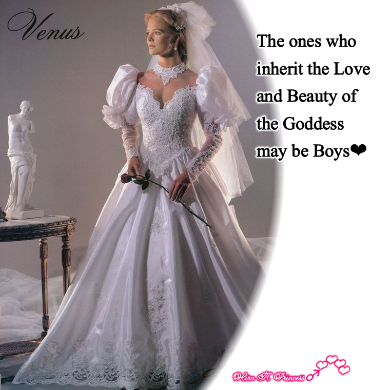 The ones who inherit the Love and Beauty of the Goddess may be Boys E