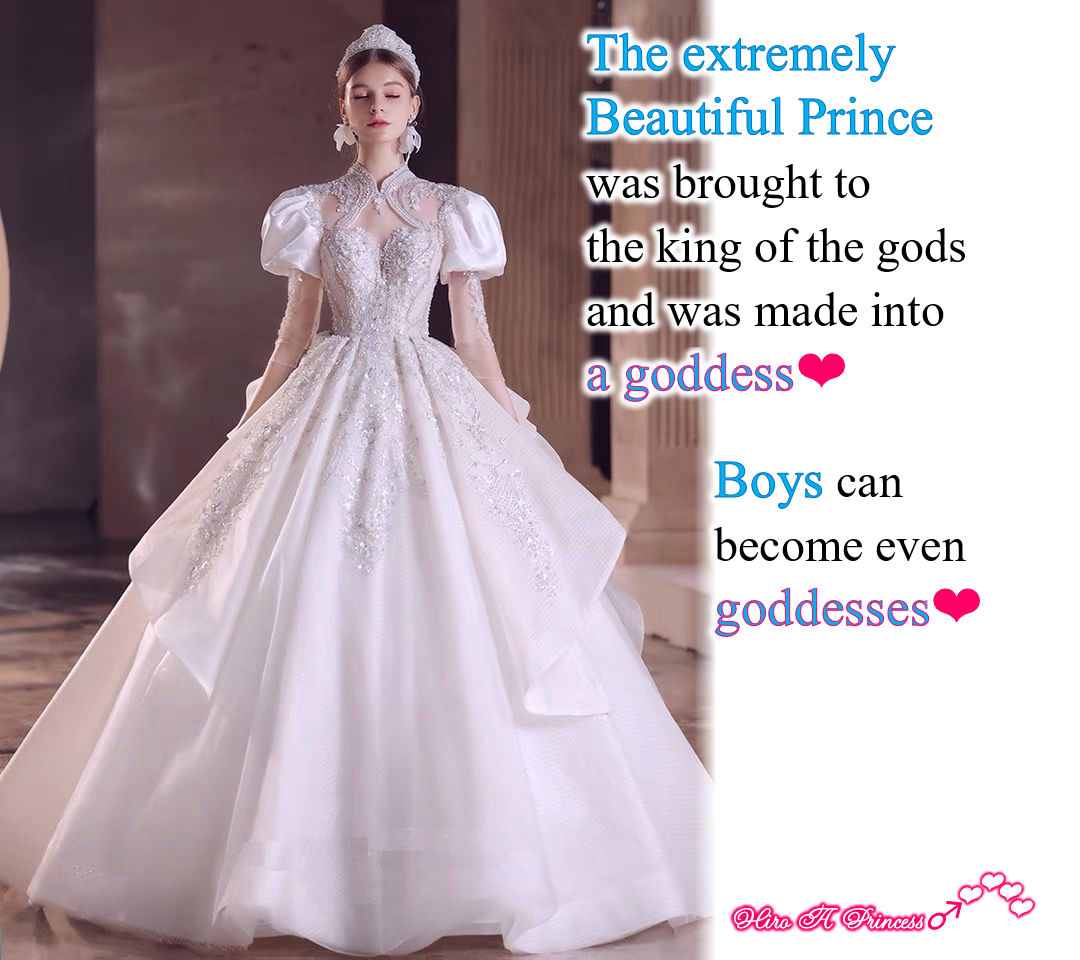 Boys can become even goddesses E