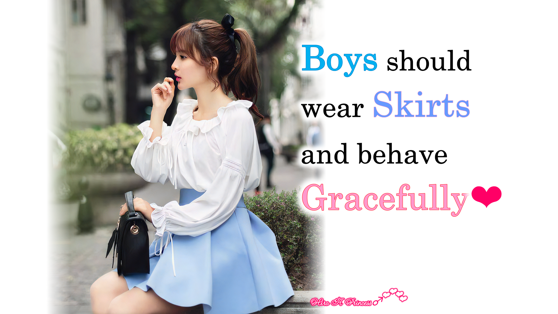Boys should wear Skirts and behave Gracefully E