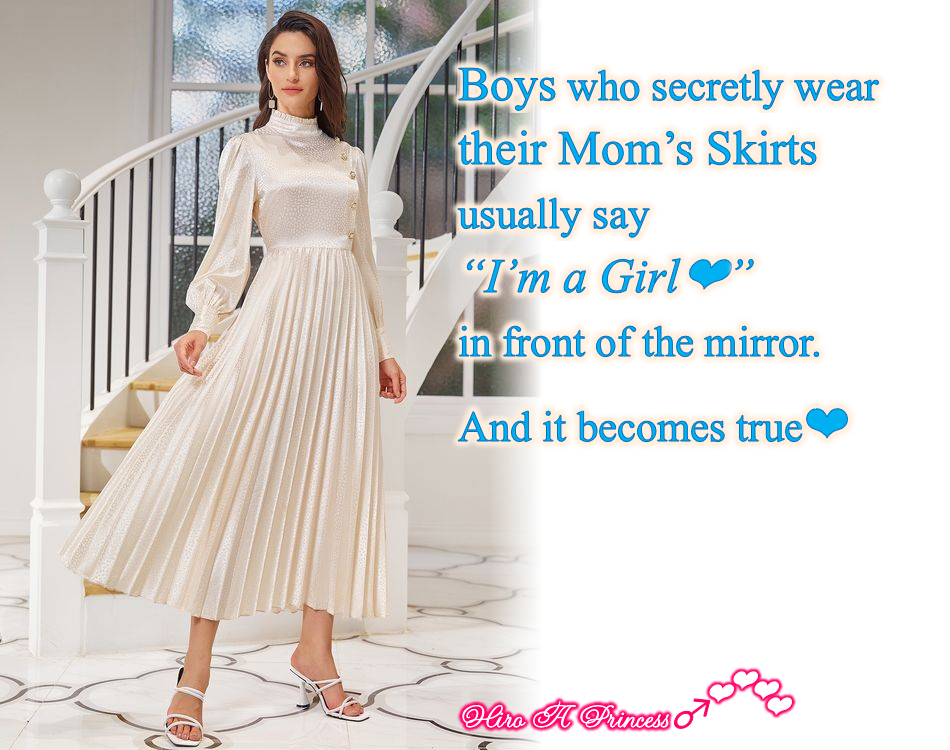 Boy _ Moms Skirt = Girl E